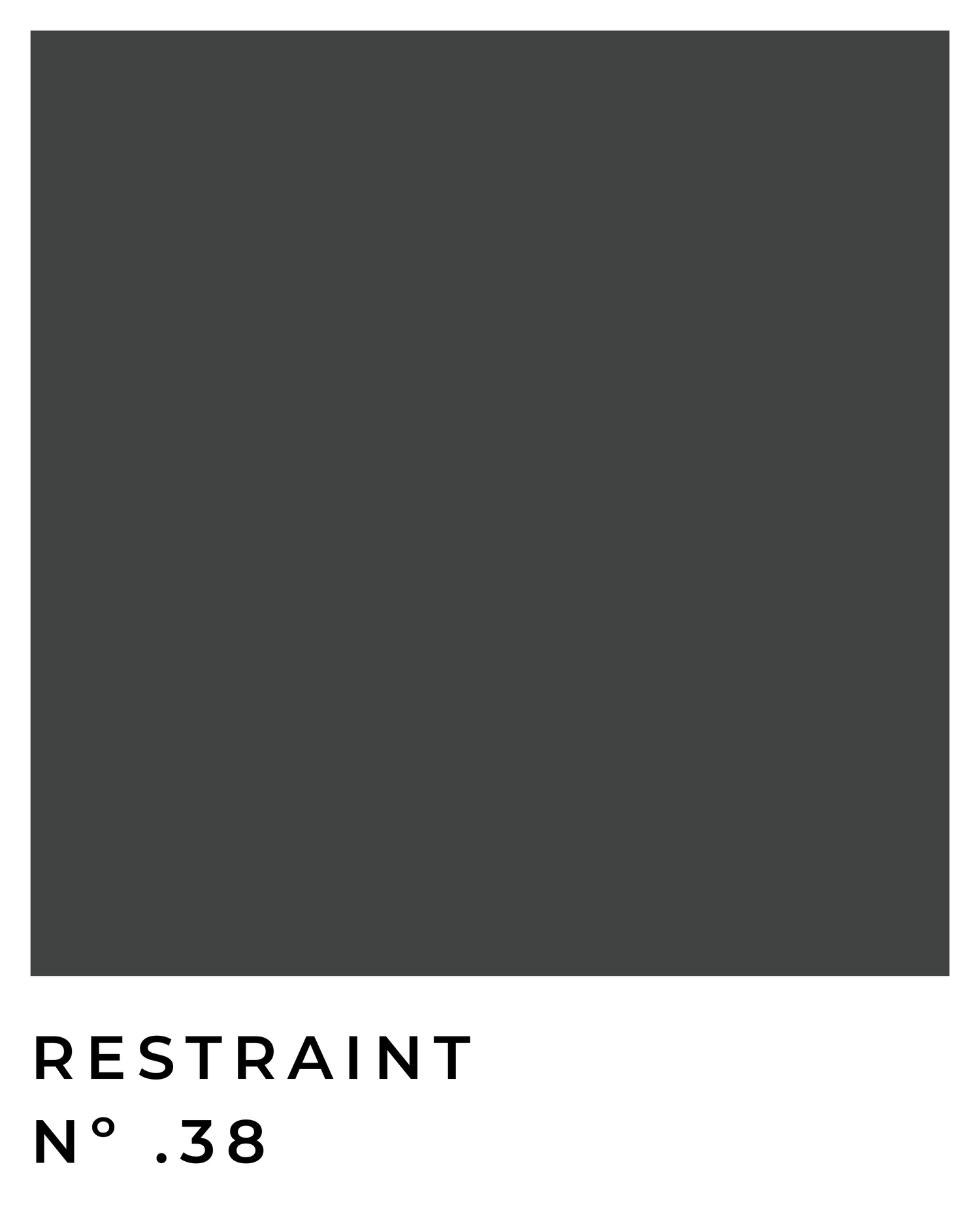 Restraint - Nº .38