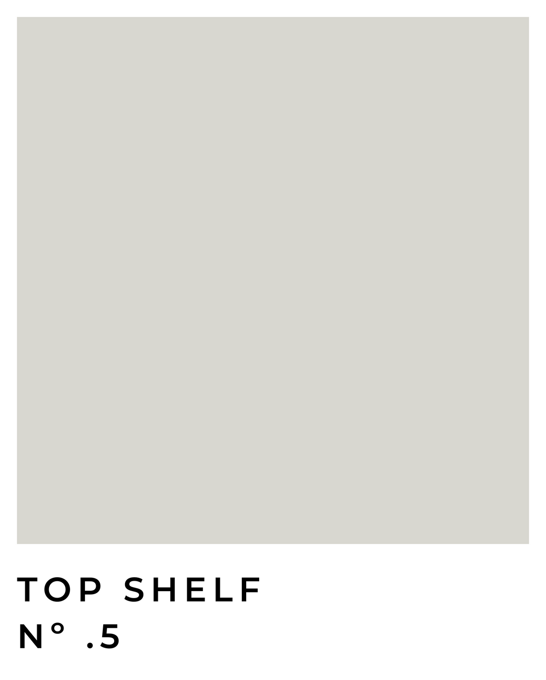 Top Shelf - Nº .5